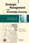 Image for Strategic Management in the Knowledge Economy