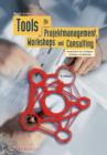 Image for Tools Fur Projektmanagement, Workshops Und Consulting