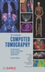 Image for Computed tomography  : fundamentals, system technology, image quality, applications