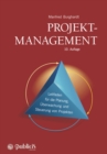 Image for Projektmanagement : Leitfaden fur die Planung, Uberwachung und Steuerung von Projekten