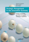 Image for Strategic management in the innovation economy: strategy approaches and tools for dynamic innovation capabilities