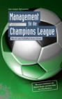 Image for Management fur die Champions League: Was wir vom Profifussball lernen konnen