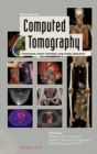 Image for Computed tomography: fundamentals, system technology, image quality, applications