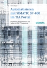 Image for Automatisieren mit SIMATIC S7-400 im TIA Portal: Projektieren, Programmieren und Testen mit STEP 7 Professional