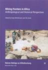 Image for Mining Frontiers: Anthropological and Historical Perspectives