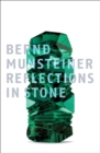 Image for Reflections in stone  : Bernd Munsteiner