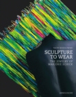 Image for Sculpture to Wear