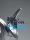 Image for Silver Triennial International  : 16th worldwide competition