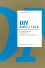 Image for On jewellery  : a compendium of international contemporary art jewellery