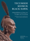 Image for Tecumseh, Keokuk, Black Hawk