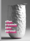 Image for Silver Triennial International : 18th Worldwide Competition