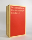 Image for Documents on Contemporary Crafts 1-5