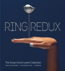 Image for Ring redux  : the Susan Grant Lewin collection