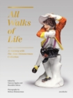 Image for All walks of life  : a journey with the Alan Shimmerman collection