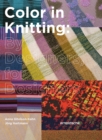 Image for Color in knitting  : by designers, for designers