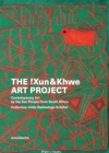Image for The !Xun &amp; Khwe Art Project