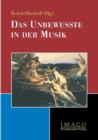 Image for Das Unbewusste in Der Musik