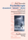 Image for Psychotherapie dynamisch - intensiv - direkt