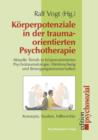 Image for Korperpotenziale in Der Traumaorientierten Psychotherapie
