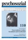 Image for psychosozial 110 : Neue moderne Leiden. Krankheit und Gesellschaft