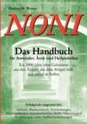 Image for Noni. Das Handbuch f?r Anwender, ?rzte und Heilpraktiker