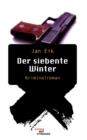Image for Der Siebente Winter. Kriminalroman