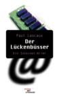 Image for Der Luckenbusser. Ein Internet-Krimi