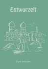 Image for Entwurzelt