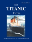 Image for Die TITANIC Firma