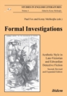 Image for Formal investigations  : aesthetic style in late-Victorian and Edwardian detective fiction