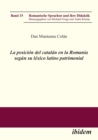 Image for La posicion del catalan en la Romania segun su lexico latino patrimonial.