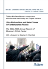 Image for Ultra-Nationalism and Hate Crimes in Contemporary Russia. The 2004-2006 Annual Reports of Moscow&#39;s SOVA Center. With a foreword by Stephen D. Shenfield