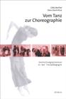 Image for Vom Tanz zur Choreographie: Gestaltungsprozesse in der Tanzpadagogik