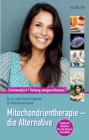 Image for Mitochondrientherapie - die Alternative