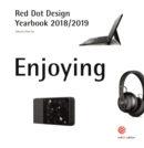 Image for Red Dot Design Yearbook 2018/2019 : Enjoying