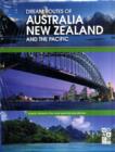 Image for Dream Routes of Australia, New Zealand and the Pacific