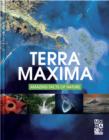 Image for Terra Maxima: Amazing Facts of Nature