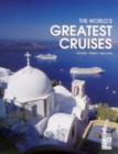 Image for World&#39;s Greatest Cruises