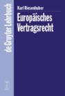 Image for Europaisches Vertragsrecht