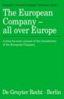 Image for The European Company - all over Europe : A state-by-state account of the introduction of the European Company