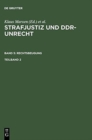 Image for Strafjustiz und DDR-Unrecht. Band 5: Rechtsbeugung. Teilband 2
