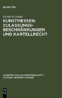 Image for Kunstmessen: Zulassungsbeschrankungen und Kartellrecht