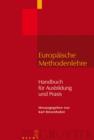 Image for Europaische Methodenlehre : Handbuch fur Ausbildung und Praxis