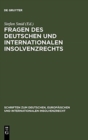 Image for Fragen des deutschen und internationalen Insolvenzrechts