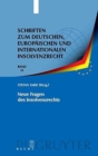 Image for Neue Fragen des Insolvenzrechts : Insolvenzrechtliches Symposium der Hanns-Martin Schleyer-Stiftung in Kiel 8./9. Juni 2007