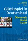 Image for Glucksspiel in Deutschland: Okonomie, Recht, Sucht