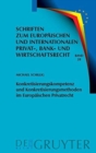 Image for Konkretisierungskompetenz Und Konkretisierungsmethoden Im Europaischen Privatrecht