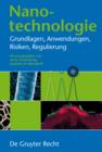 Image for Nanotechnologie: Grundlagen, Anwendungen, Risiken, Regulierung