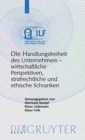 Image for Die Handlungsfreiheit des Unternehmers