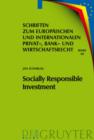Image for Socially Responsible Investment: Die deutschen und europarechtlichen Rahmenbedingungen
